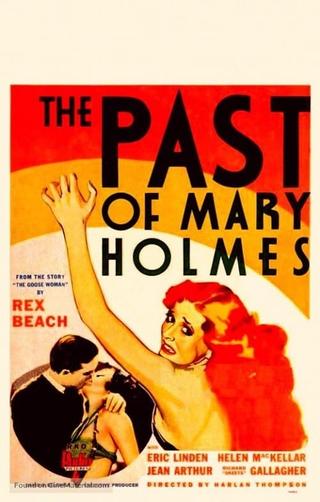 The Past of Mary Holmes poster