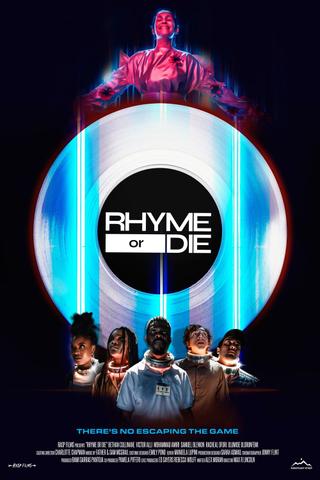Rhyme or Die poster