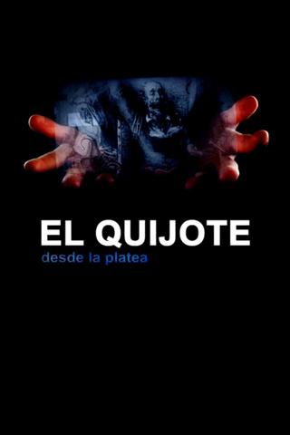 El Quijote desde la platea poster