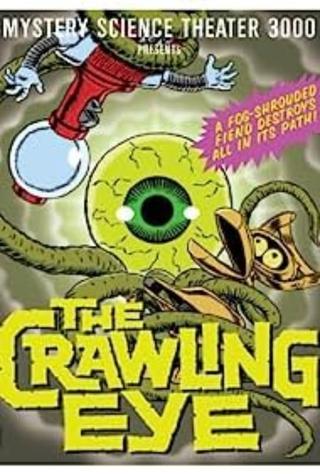 Mystery Science Theater 3000: The Crawling Eye poster