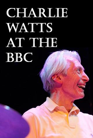 Charlie Watts at the BBC poster