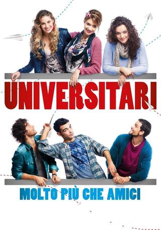 Universitari - Molto più che amici poster