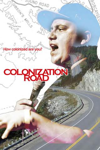 Colonization Road poster
