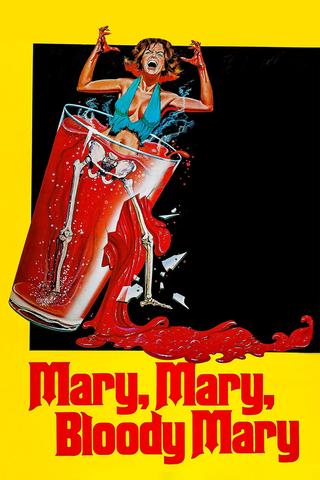 Mary, Mary, Bloody Mary poster