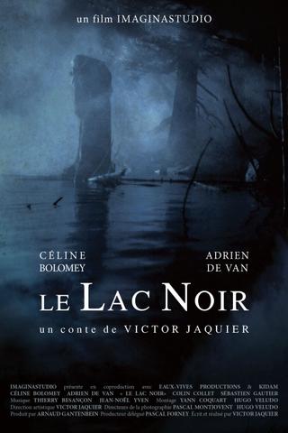 Le Lac Noir poster