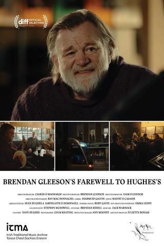 Brendan Gleeson's Farewell to Hughes's poster