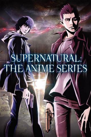 Supernatural: The Anime Series poster