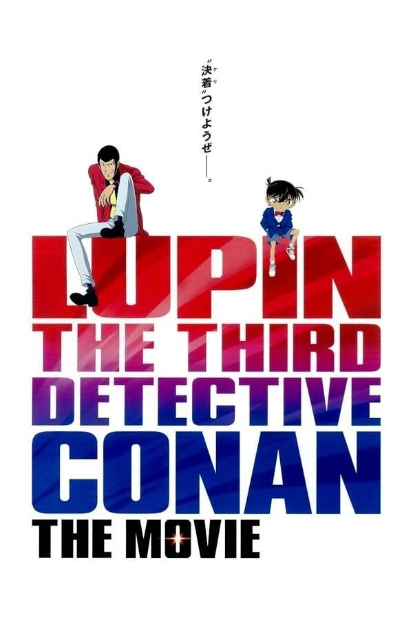 Lupin the Third vs. Detective Conan: The Movie poster