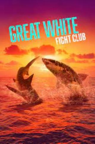 Great White Fight Club poster