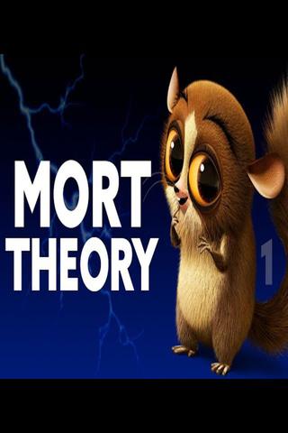 MORT THEORY: The Crimes of Mort poster