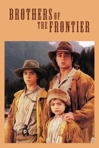Brothers of the Frontier poster