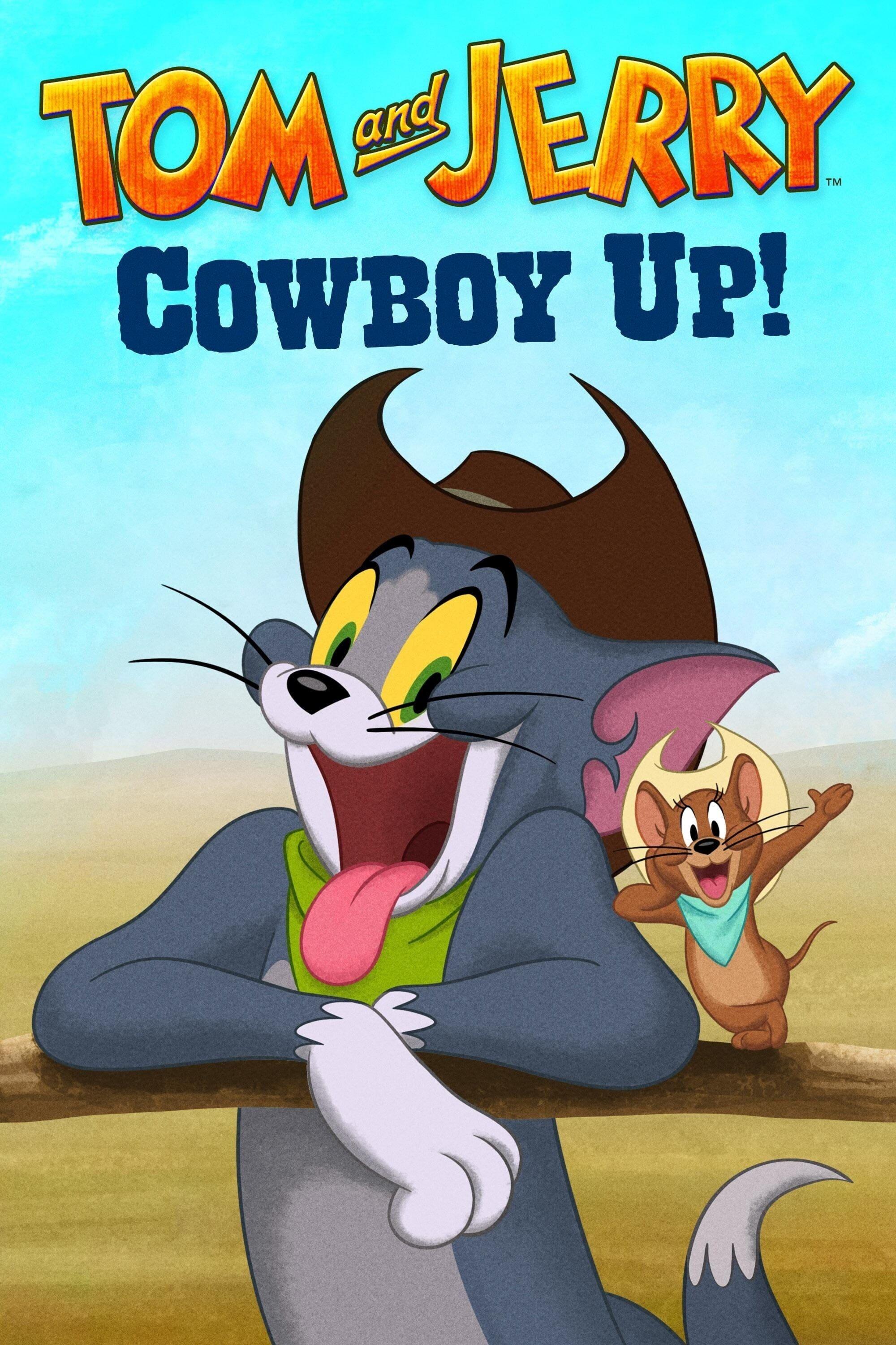 Tom and Jerry Cowboy Up! poster