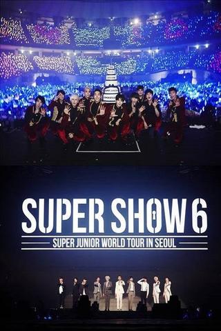 Super Junior World Tour - Super Show 6 poster