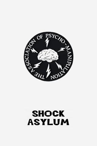 Shock Asylum poster