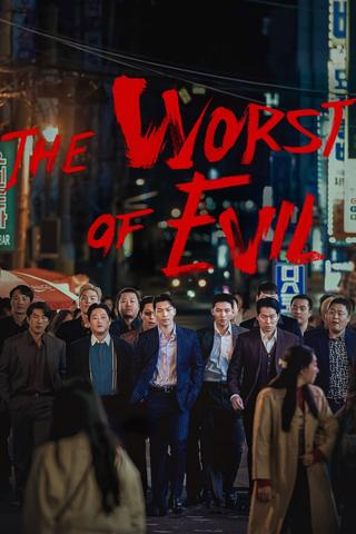 The Worst of Evil poster