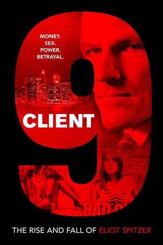 Client 9: The Rise and Fall of Eliot Spitzer poster