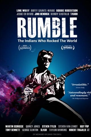 Rumble: The Indians Who Rocked the World poster