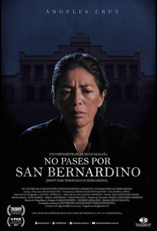 Don't Pass Through San Bernardino poster