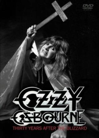 Ozzy Osbourne: Thirty Years After The Blizzard poster