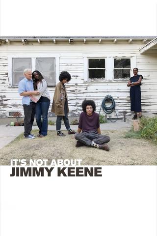 It's Not About Jimmy Keene poster