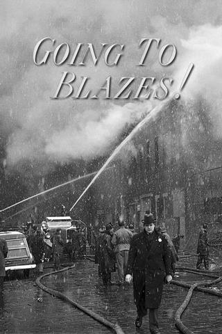 Going to Blazes! poster