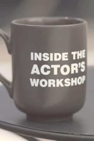 Inside the Actor's Workshop poster