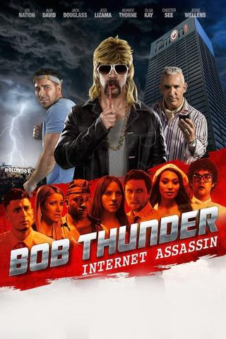 Bob Thunder: Internet Assassin poster