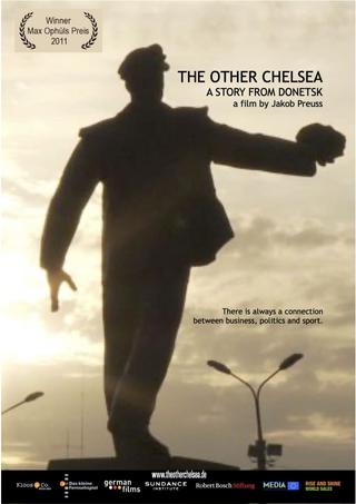The Other Chelsea - A Story from Donetsk poster