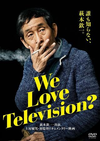 We Love Television? poster
