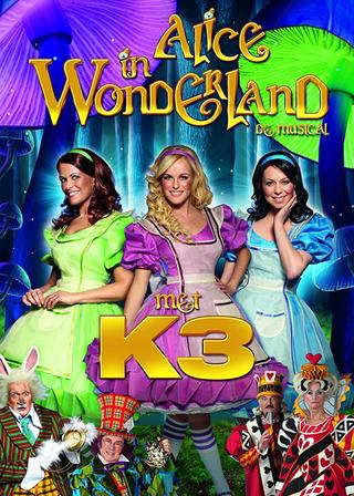 Studio 100 Sprookjes Musicals - Alice in Wonderland met K3 poster