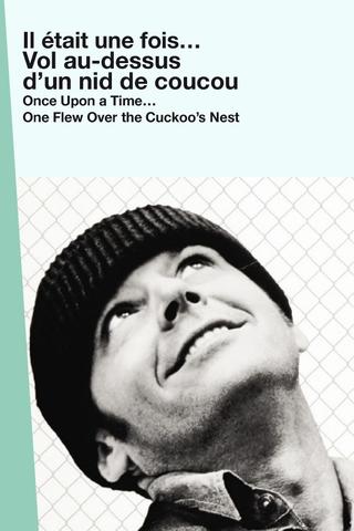 Once Upon a Time… One Flew Over the Cuckoo's Nest poster