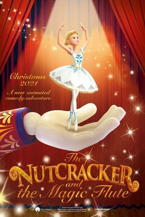 The Nutcracker and the Magic Flute poster