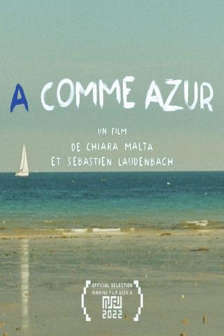 A comme Azur poster