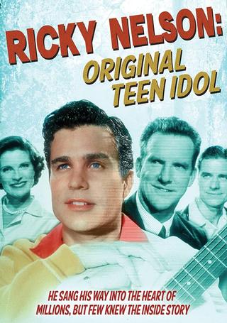 Ricky Nelson: Original Teen Idol poster