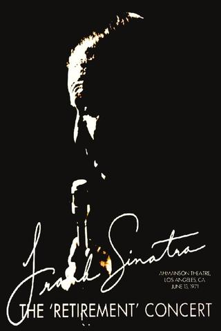 Frank Sinatra: The Retirement Concert poster
