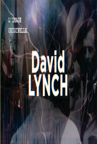 L'Image Originelle - David Lynch poster