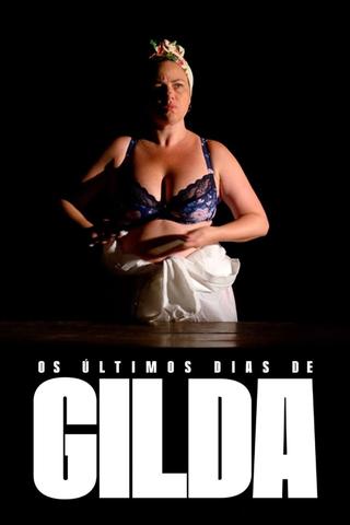 The Last Days of Gilda poster