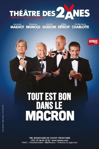 Tout Est Bon Dans Le Macron poster
