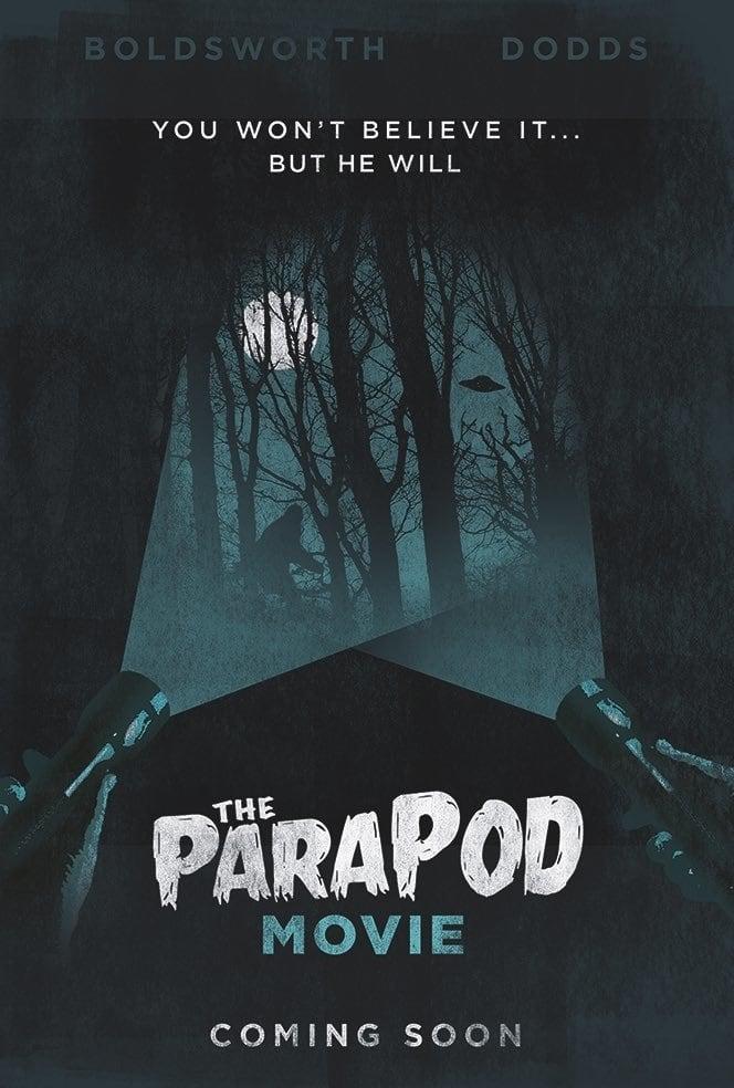 The ParaPod:  A Very British Ghost Hunt poster