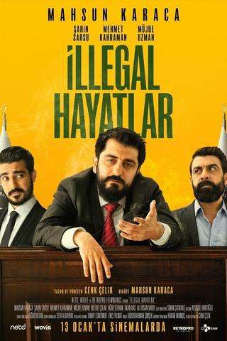 Illegal Lives poster