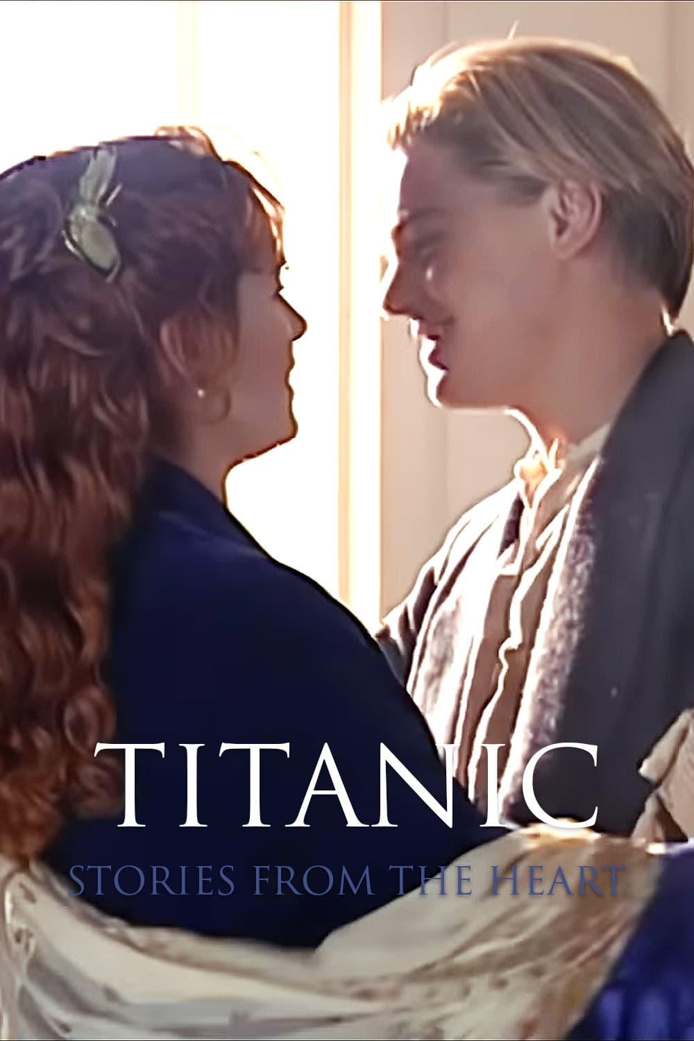 Titanic: Stories From the Heart poster
