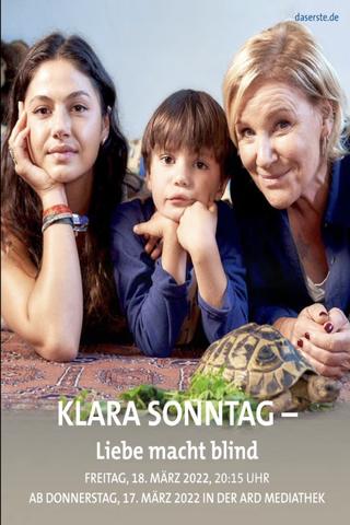 Klara Sonntag - Liebe Macht Blind poster