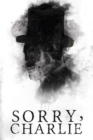 Sorry, Charlie poster