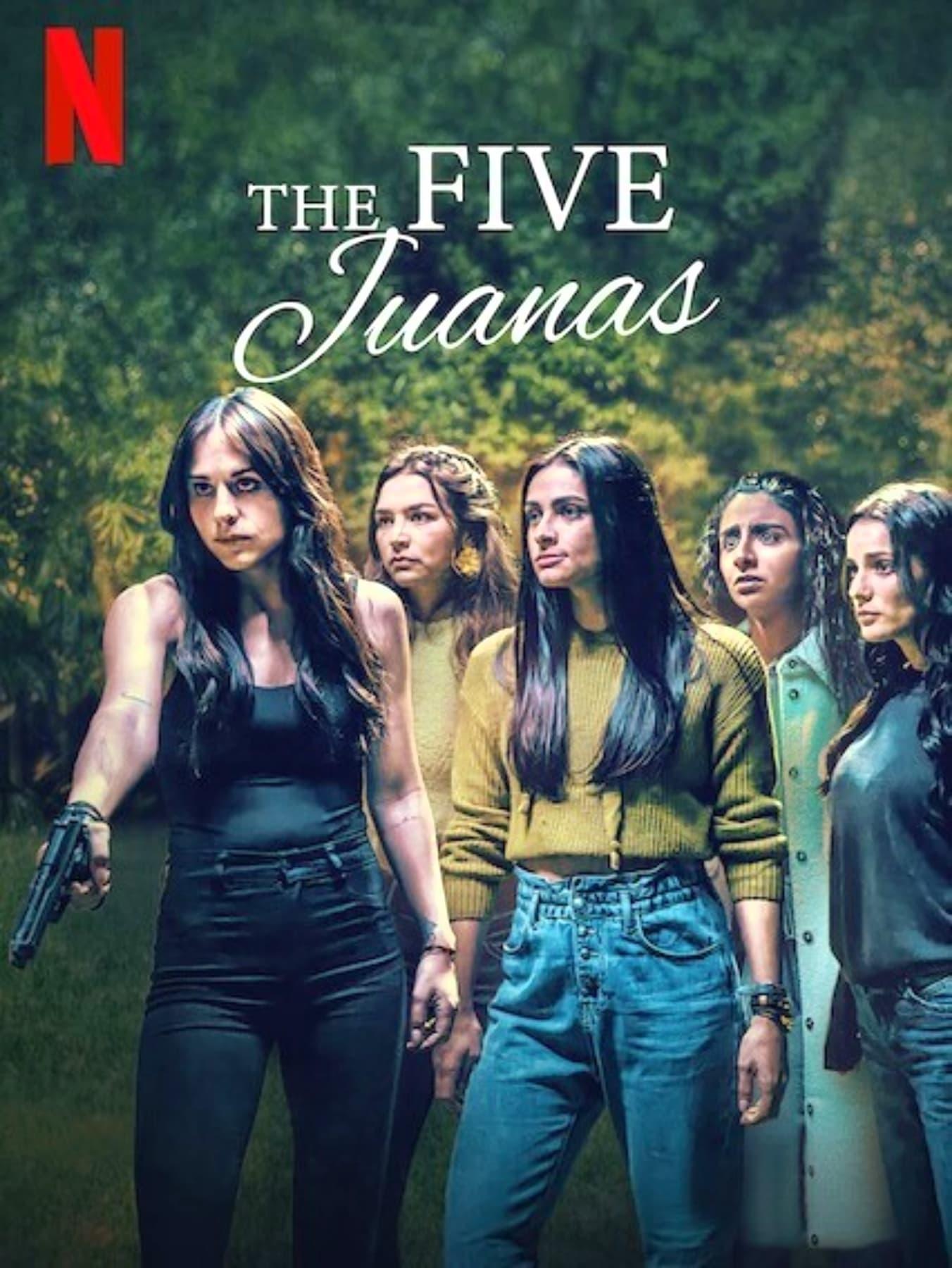 The Five Juanas poster