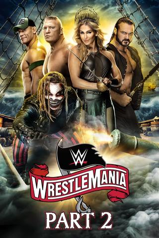 WWE WrestleMania 36: Part 2 poster