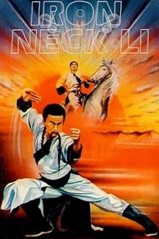 Iron Neck Li poster