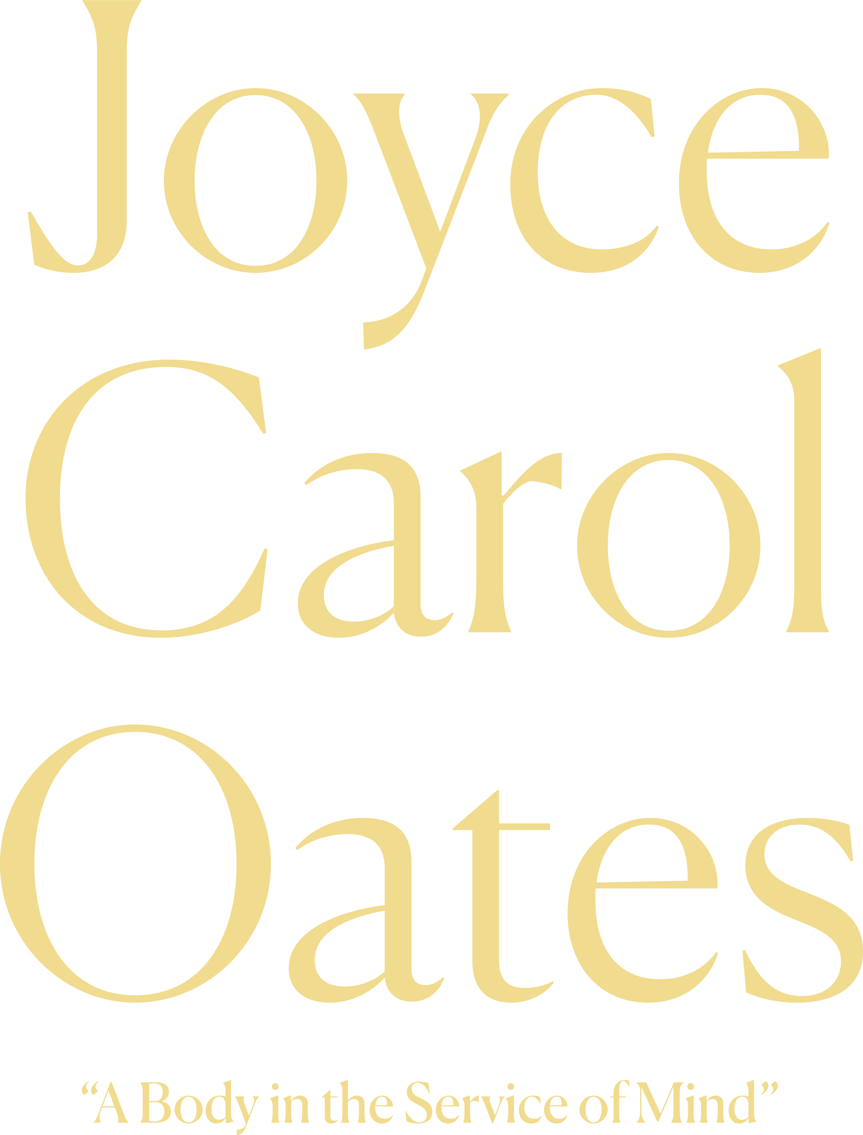 Joyce Carol Oates: A Body in the Service of Mind logo