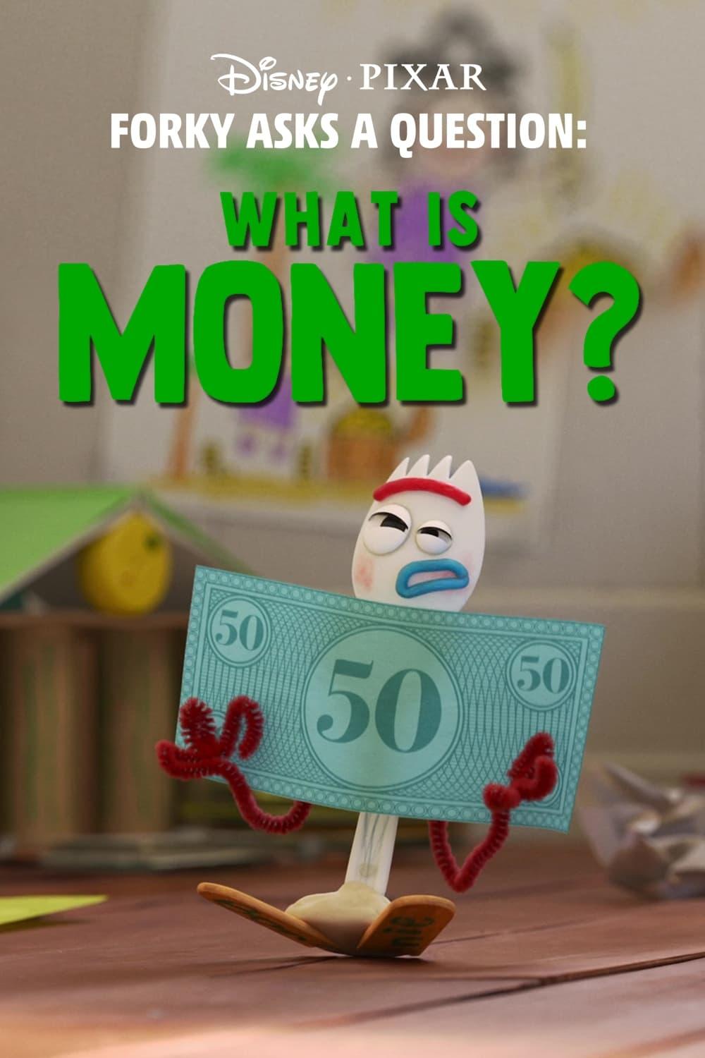 Forky Asks a Question: What Is Money? poster
