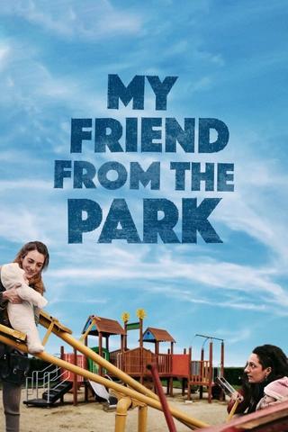 My Friend from the Park poster