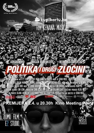 Politics and Other Crimes poster